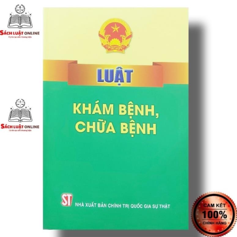Sách - Luật khám bệnh chữa bệnh NXB Chính trị quốc gia Sự thật