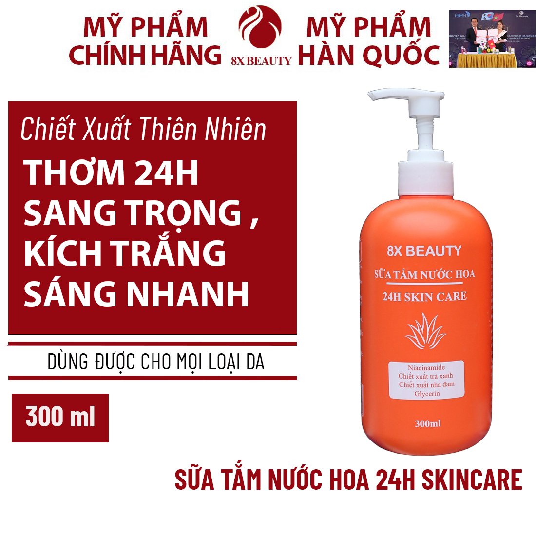 Sữa Tắm Nước Hoa 24h Skincare 8x Beauty Làm Sáng Da Rạng Rỡ Từ Thiên Nhiên 300ml