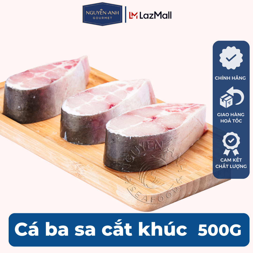 Cá Basa cắt khúc Nguyên Anh đặc sản Phú Quốc hải sản tươi sống như cá, tôm tươi, mực tươi loại 500gr Hải Sản Nguyên Anh.