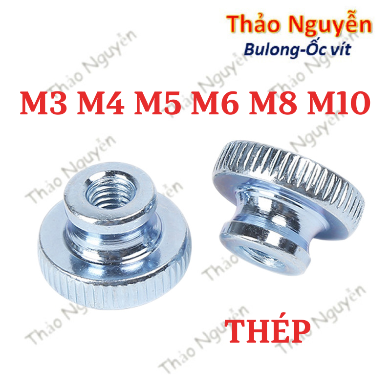 Núm vặn ren âm lỗ suốt bằng thép, núm vặn có khía size m3 m4 m5 m6 m8 m10