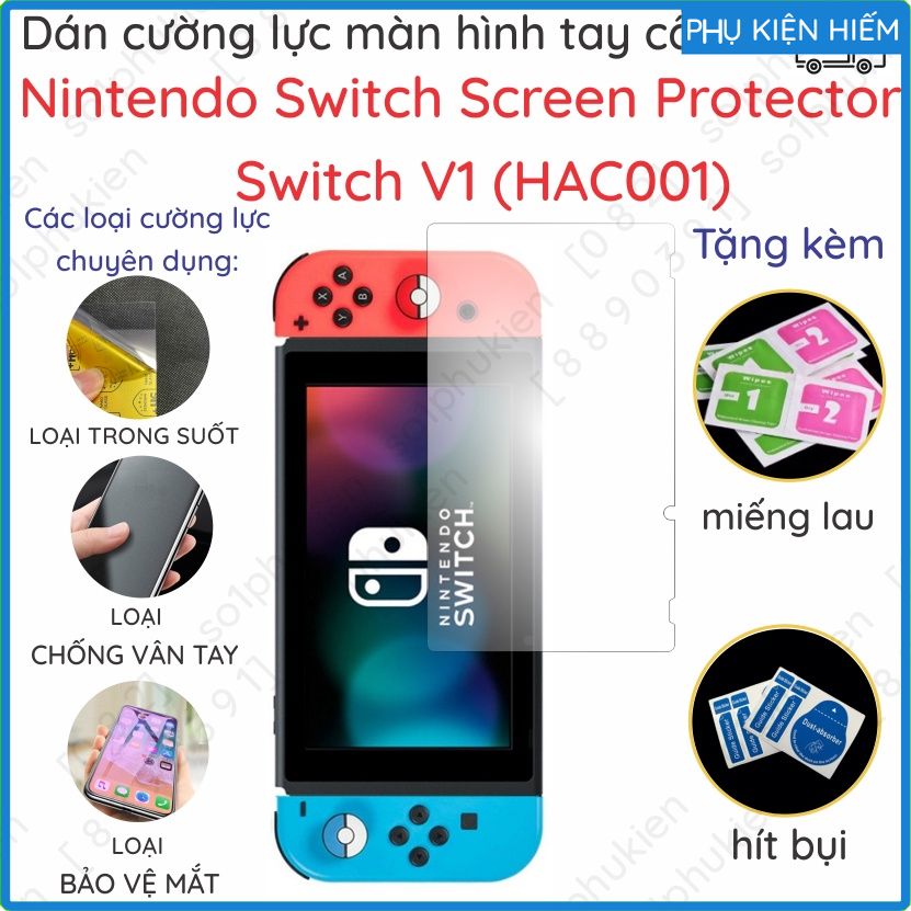 Dán bảo vệ máy chơi game Nintendo Switch Screen Protector / V1 (HAC001) / V2 nano chống bể và ppf chống trầy
