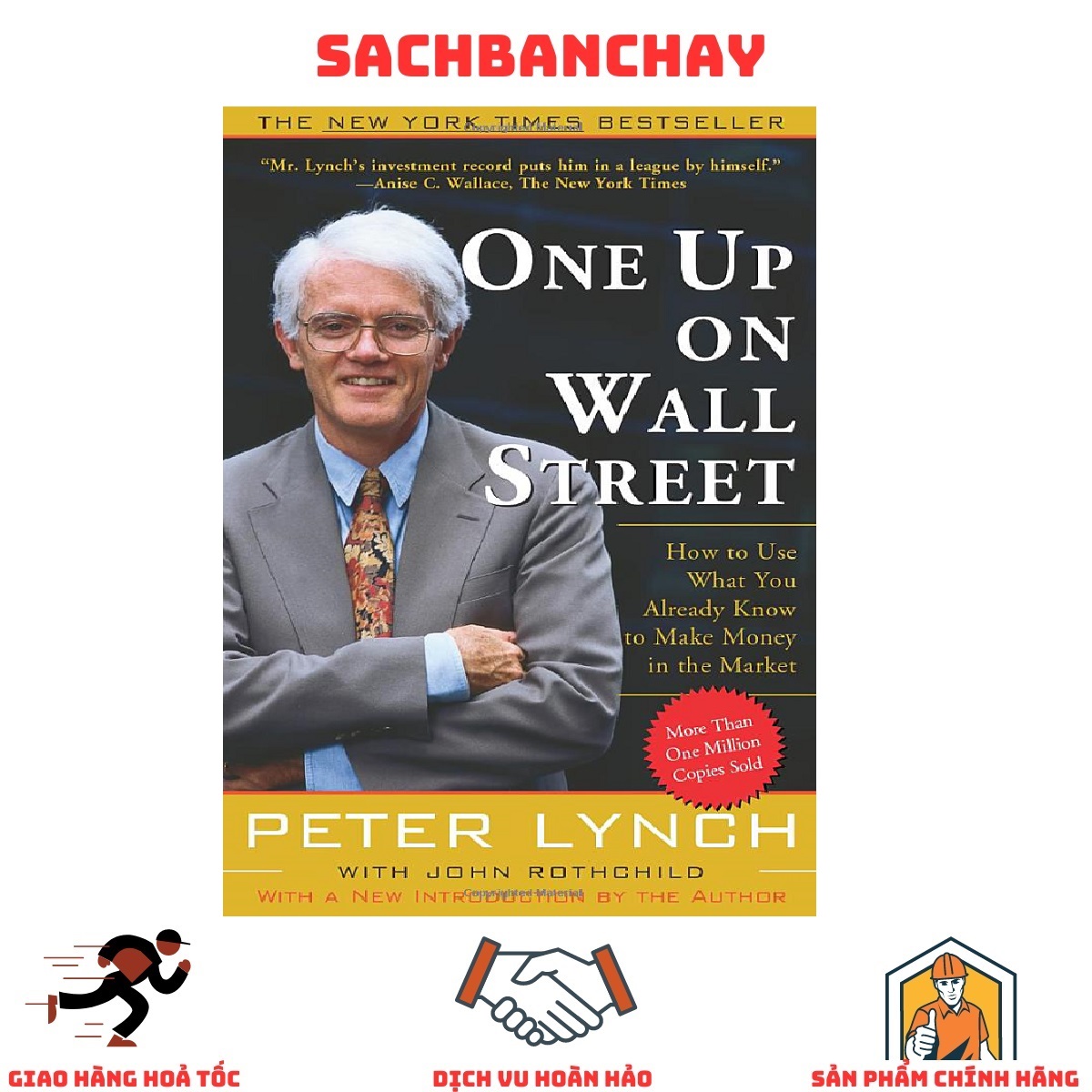 Sách Ngoại Văn - One Up On Wall Street: How To Use What You Already Know To Make Money In The Market