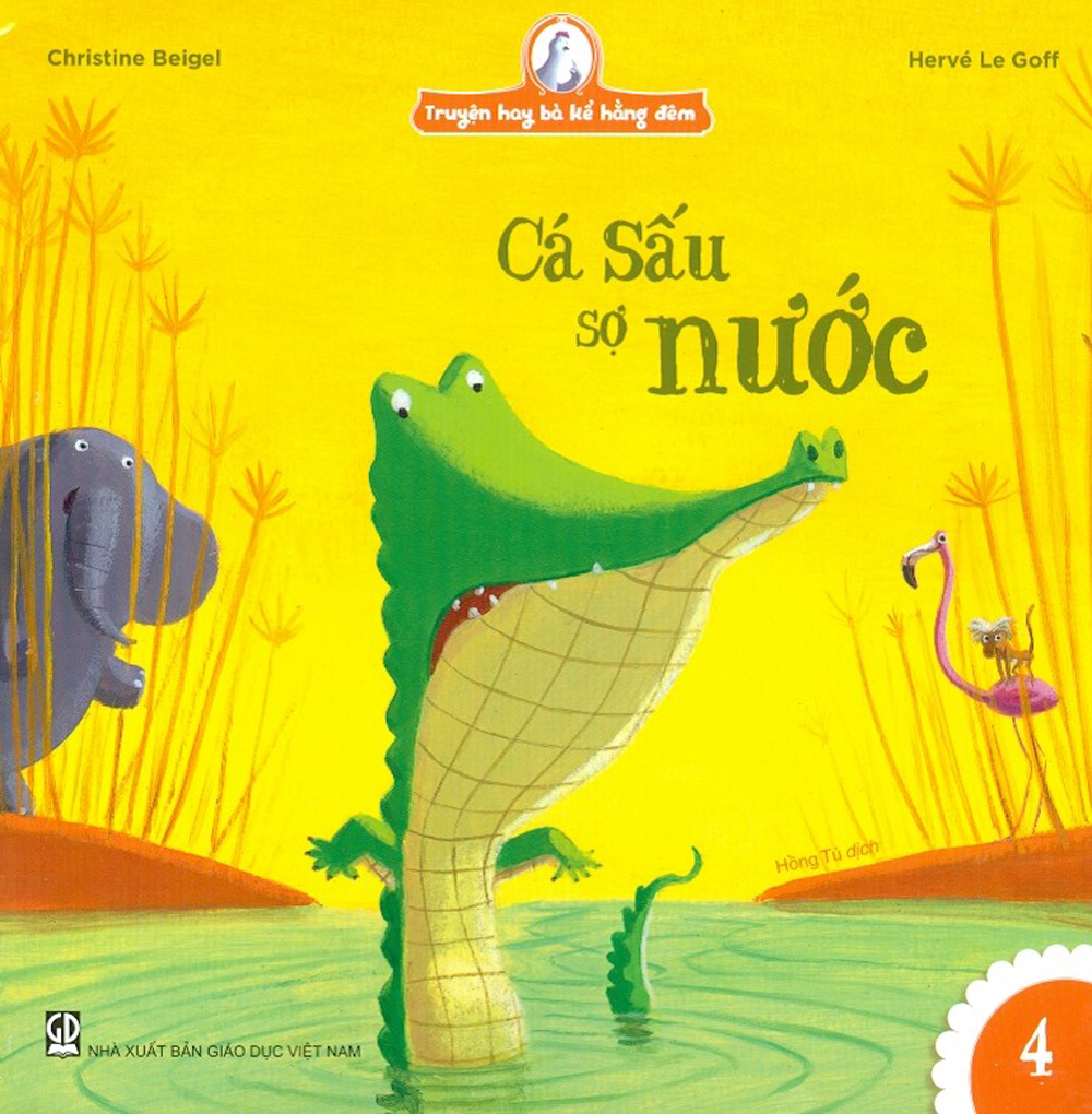 Truyện Hay Bà Kể Hằng Đêm - Cá Sấu Sợ Nước