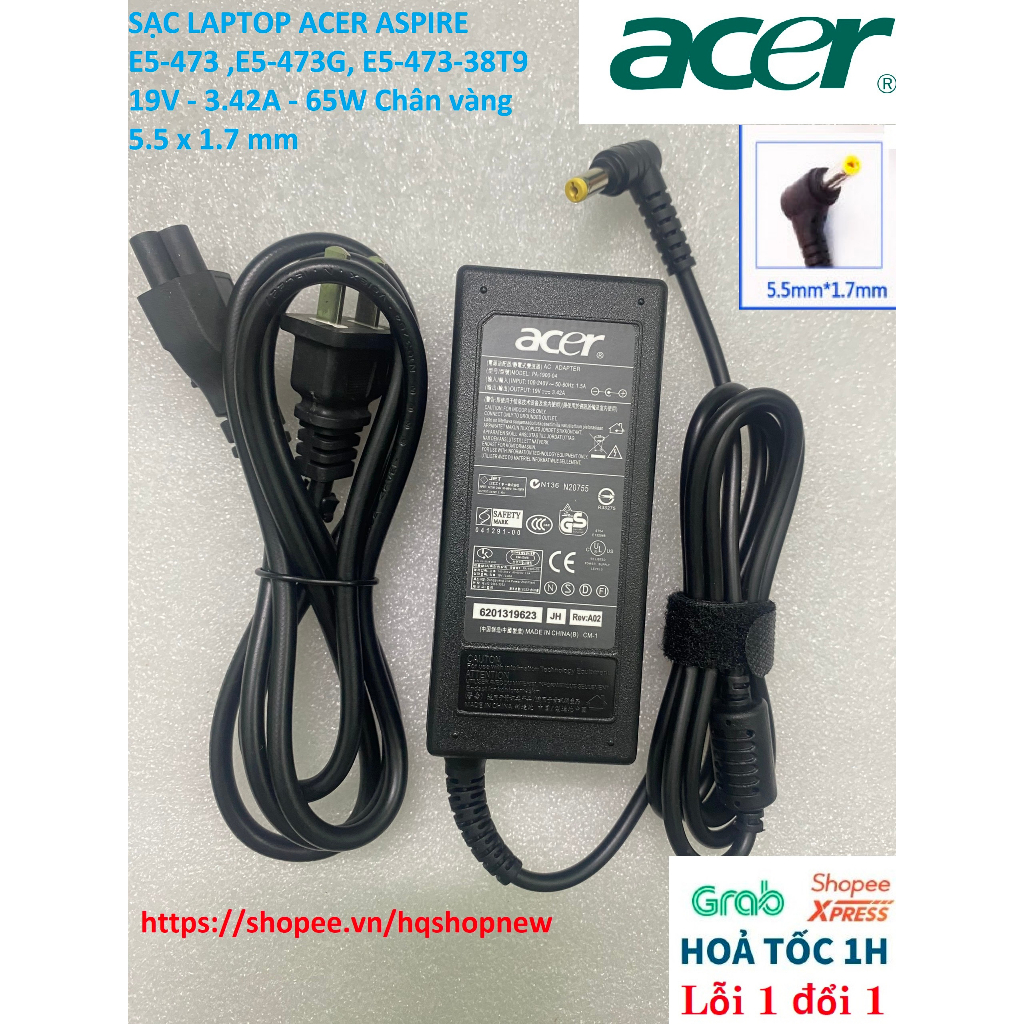 ️ SẠC LAPTOP ACER ASPIRE E5-473 ,E5-473G, E5-473-38T9 19V - 3.42A - 65W Chân vàng 5.5 x 1.7 mm