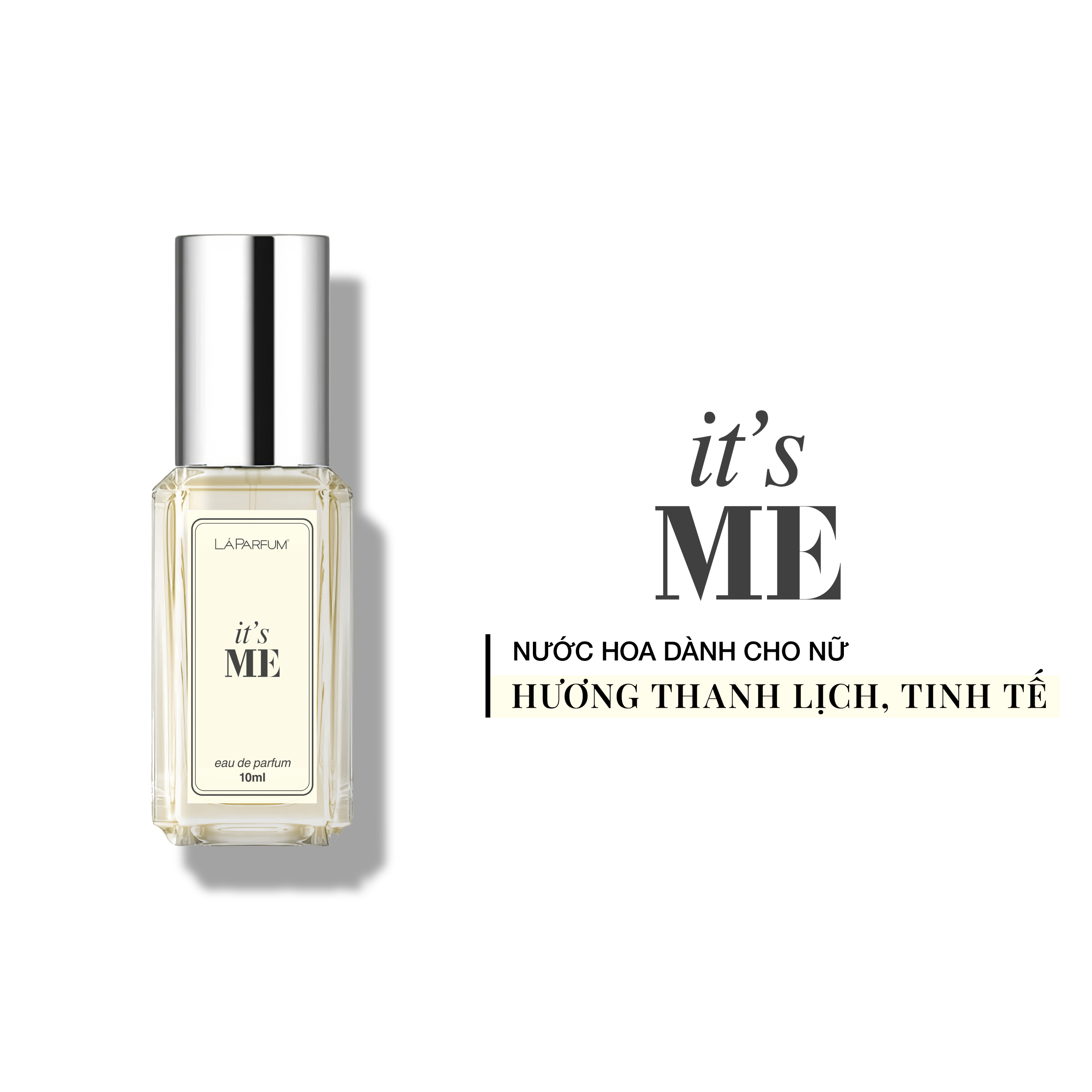 Nước hoa LÁ PARFUM It's me 10ml