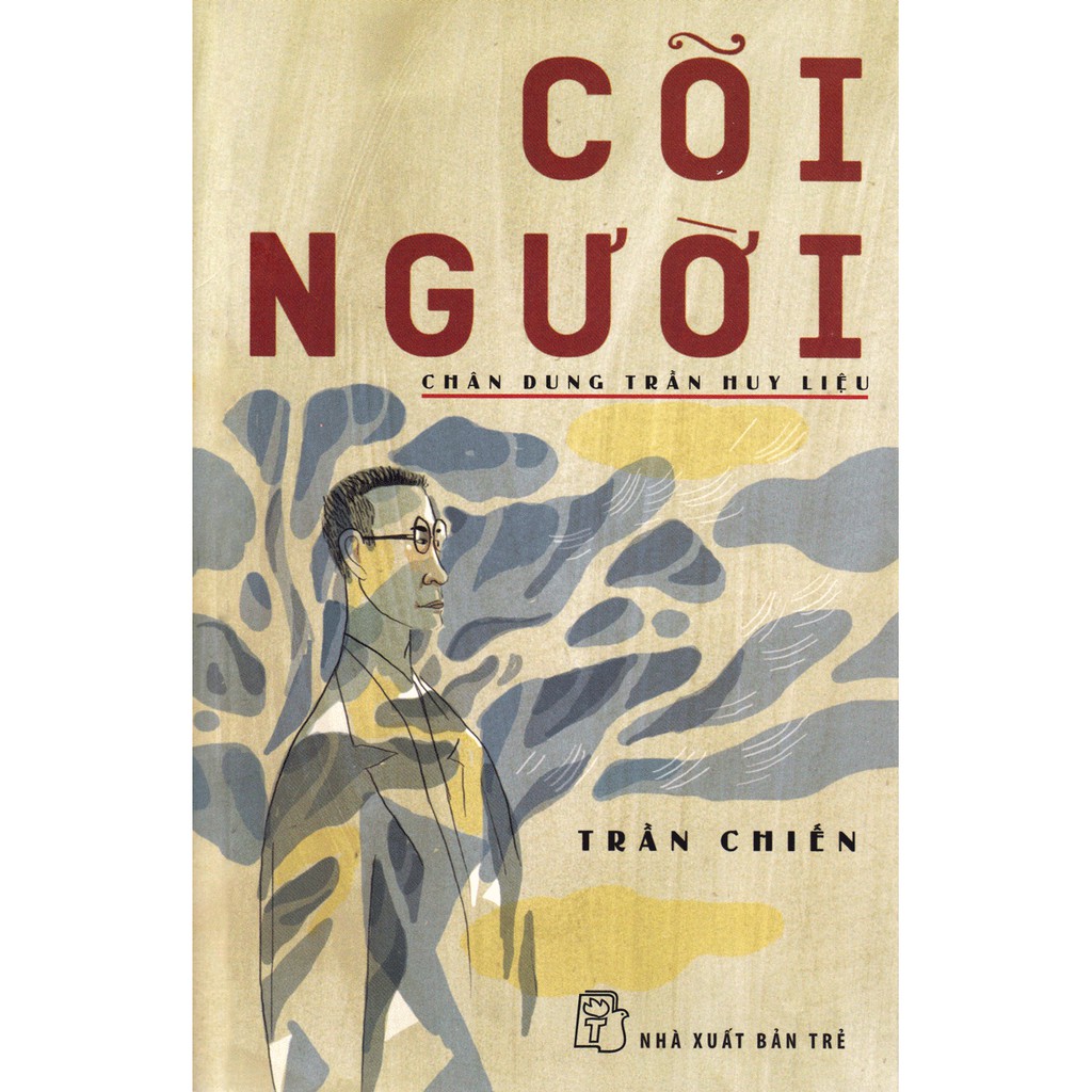 Sách - cõi người - chân dung trần huy liệu