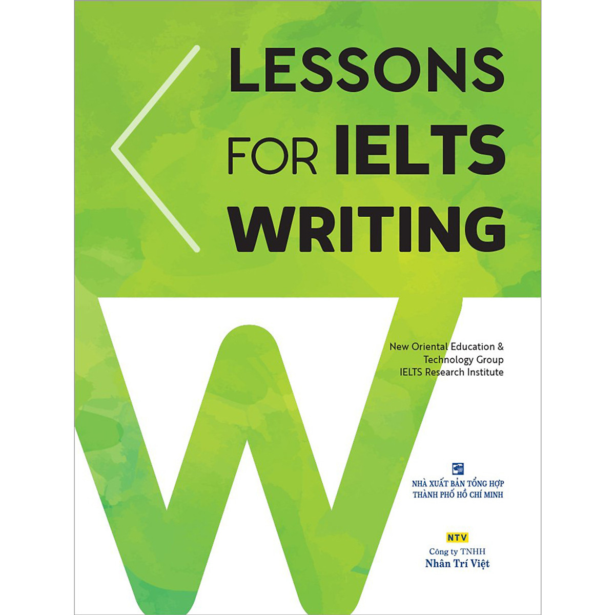 Ns minh tâm - lessons for ielts writing