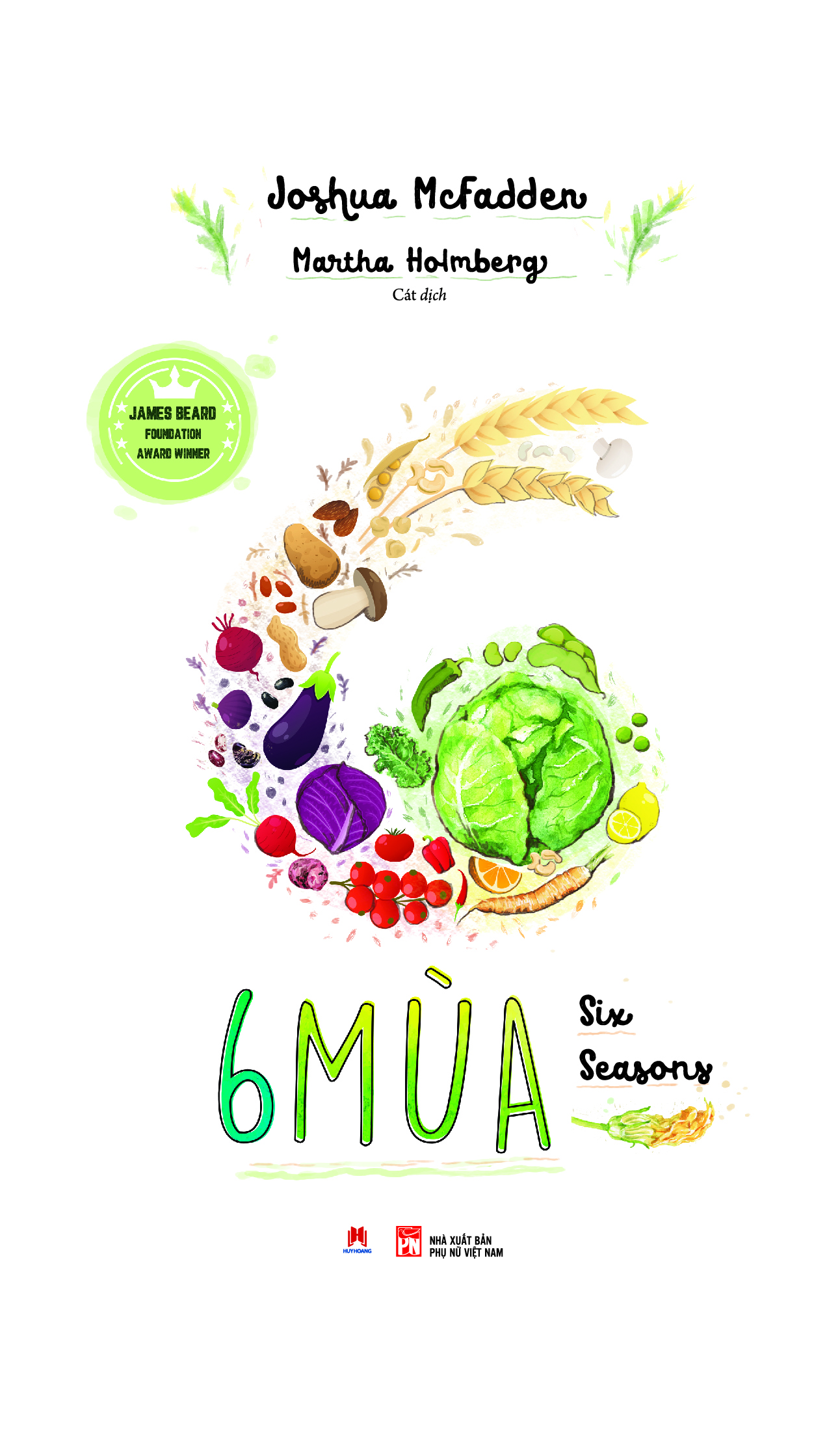 Sách - 6 Mùa (Six Seasons James Beard Foundation Award Winner)