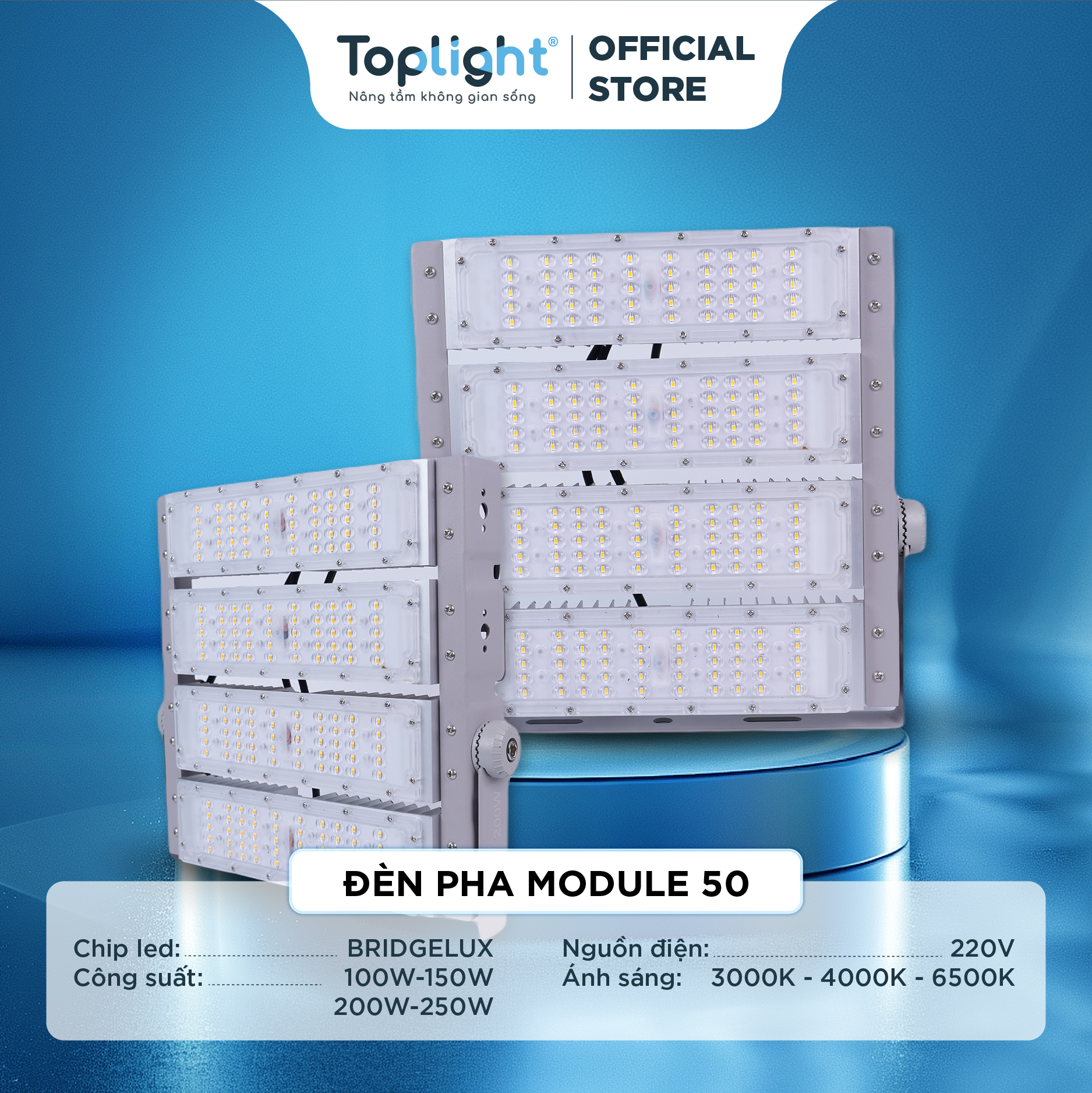 ĐÈN PHA MODULE 50 TOPLIGHT SIÊU SÁNG 100W-600W