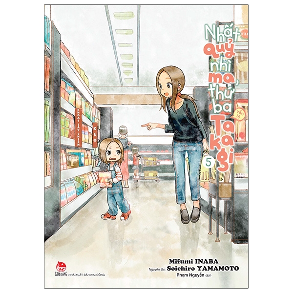 Fahasa - Nhất Quỷ Nhì Ma, Thứ Ba (Vẫn Là) Takagi - Tập 5 - Tặng Kèm Postcard