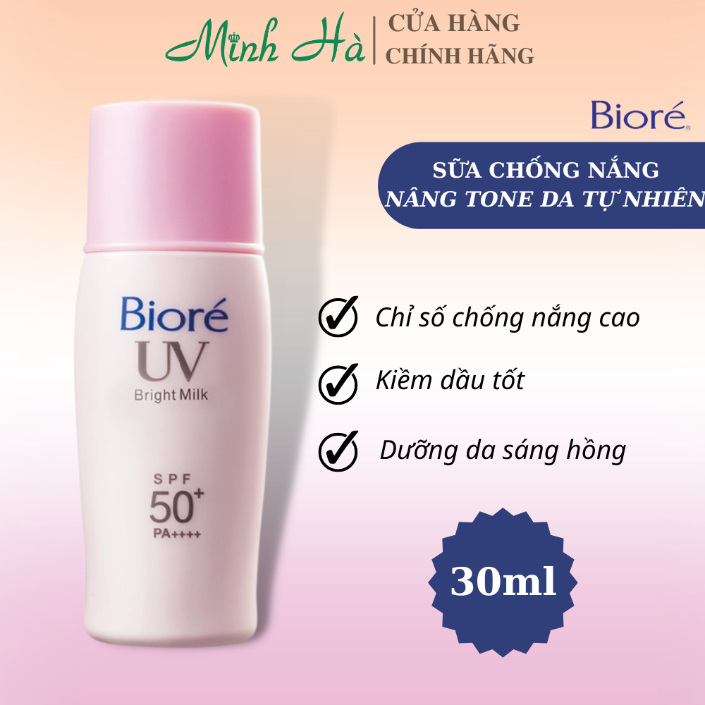 Sữa chống nắng Bioré UV bright face milk SPF50+/PA+++ 30ml dưỡng da sáng hồng