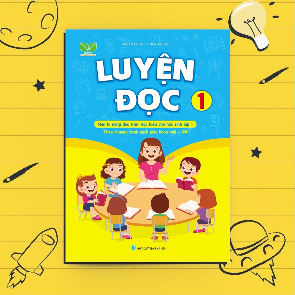 Sách - Luyện Đọc 1 - Theo Chương Trình Sách Giáo Khoa Mới - Kết Nối Tri Thức Với Cuộc Sống