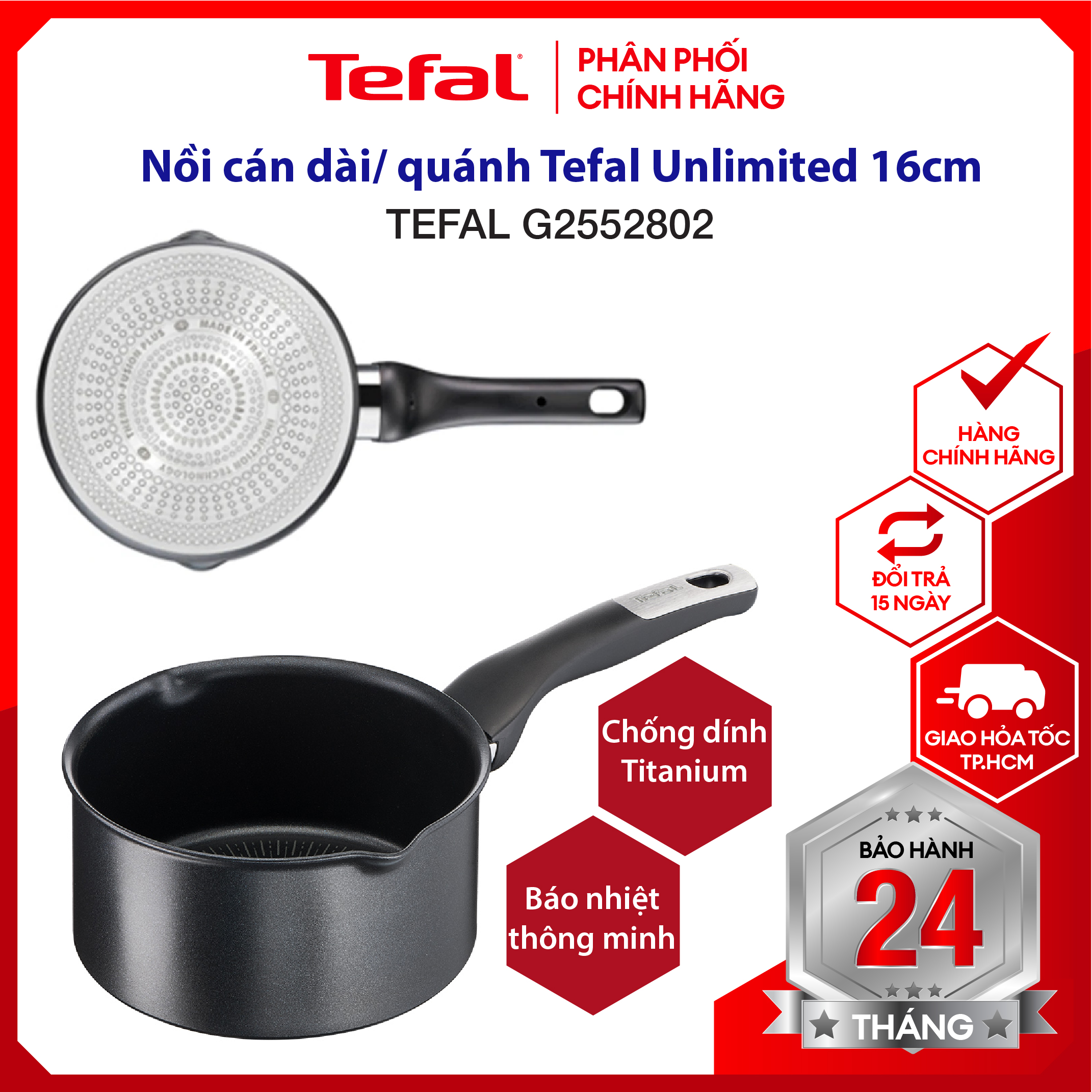 |HỎA TỐC 2H| Quánh chống dính, chảo chống dính Tefal Unlimited 16cm (G2552802) -sản xuất tại Pháp, báo nhiệt thông minh, dùng cho mọi loại bếp,- bảo hành 2 năm
