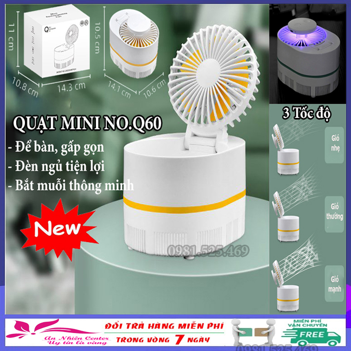 [Pin 12 tiếng] Quạt tích điện mini gấp gọn để bàn 3 tốc độ No.Q60, quạt mini kiêm đèn ngủ và máy bắt muỗi thông minh, quạt cầm tay, quạt sạc điện, quạt mini usd tiện dụng tiết kiệm hơn quạt điều hòa, quạt hơi nước