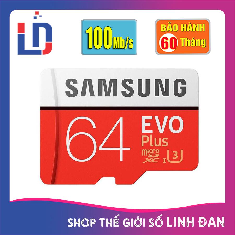 Thẻ nhớ micro SD samsung Evo plus 64GB 100Mb/s 4k video (new version) - EV 64