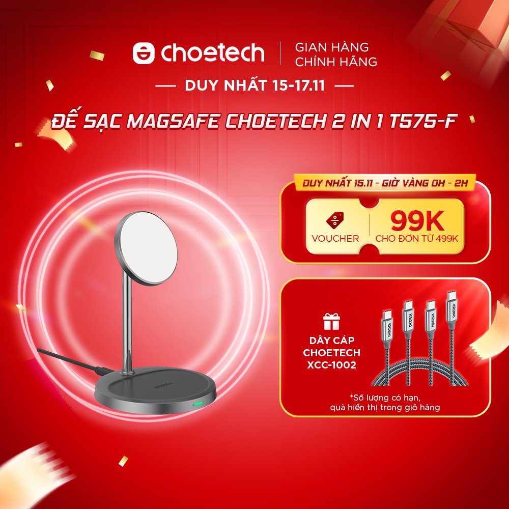 Đế sạc MagSafe CHOETECH Magnetic Wireless Charger Stand 2 In 1 15W - T575-F dùng được cho dòng iPhone 12/Airpods 3 (bản có magsafe)/Airpods Pro về sau