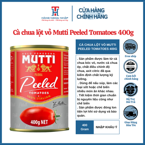 Cà Chua Lột Vỏ Mutti Peeled Tomatoes 400Gram Chuyên Dùng Hằng Ngày