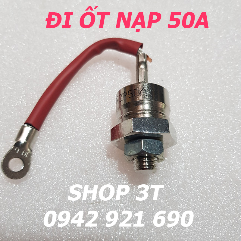 Đi ốt nạp 50A - diot chỉnh lưu 50a có cáp hàng Đài Loan