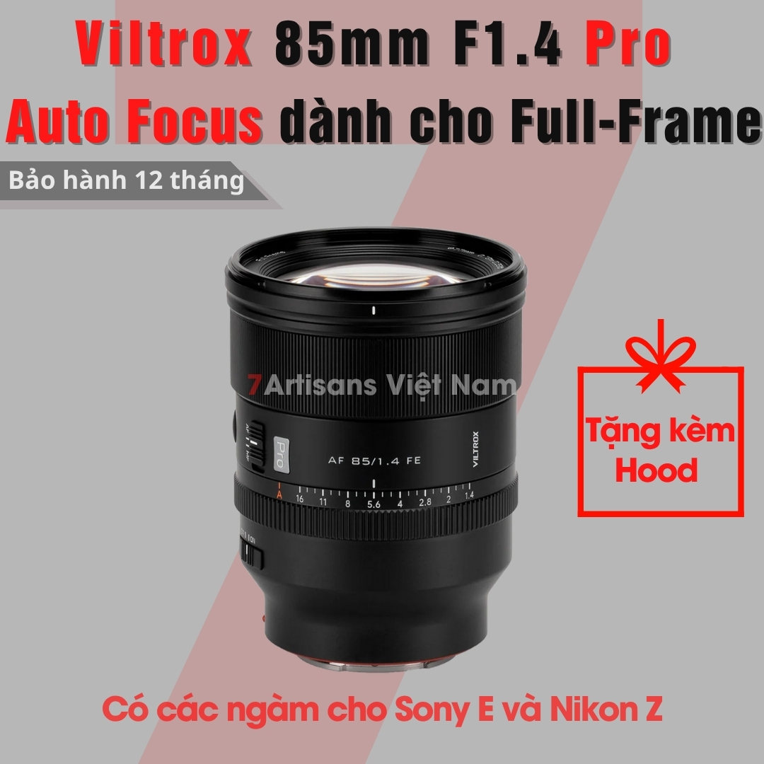 Ống kính Viltrox 85mm F1.4 Pro - Lens chân dung xóa phông có Auto Focus for Full-Frame cho Sony E/FE