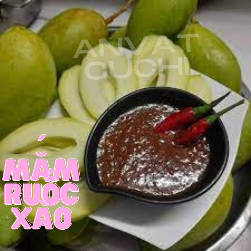 Mắm ruốc xào bến tre ăn cùng trái cây cực ngon