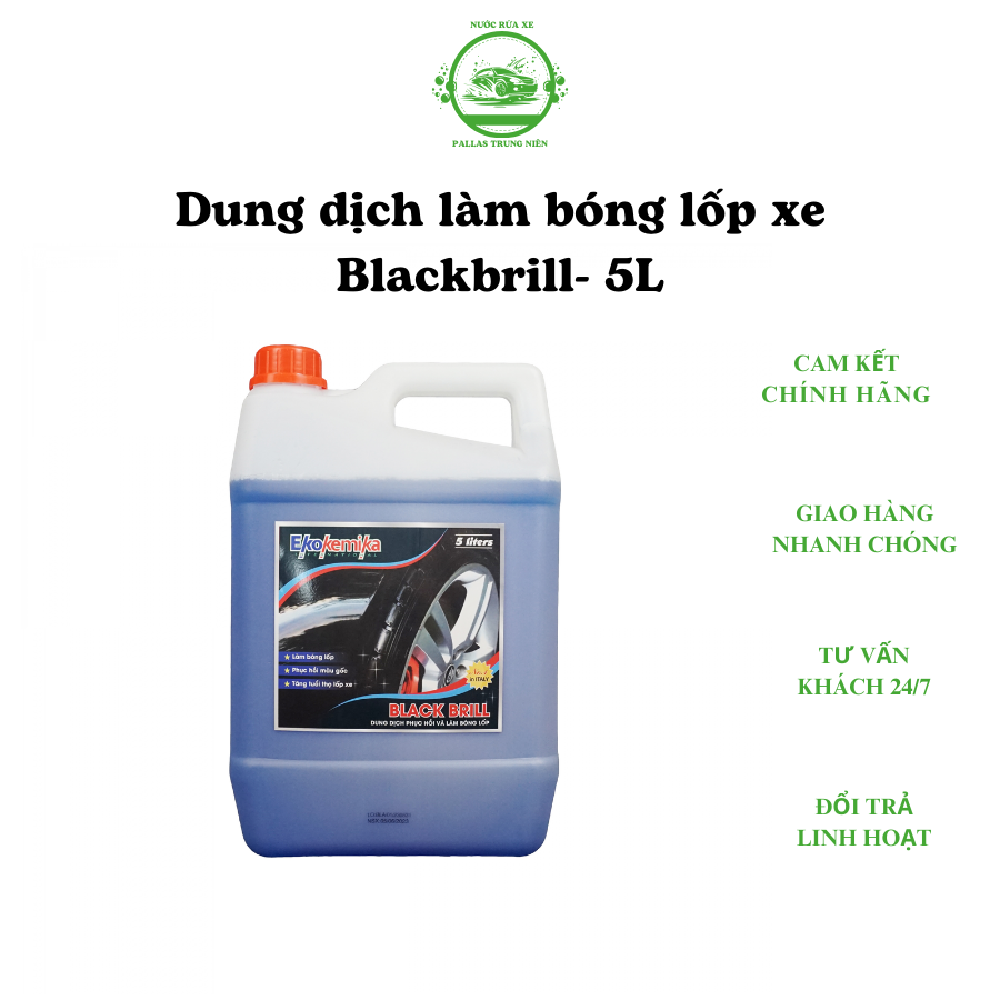 Dung dịch làm bóng lốp xe Blackbrill- 5L [ Tặng kèm 2 khăn ] Giá 380,000 Đồng*Miễn phí vận chuyển