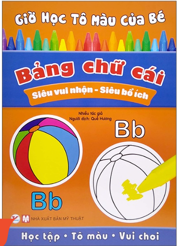 Giờ Học Tô Màu của Bé - Bảng Chữ Cái