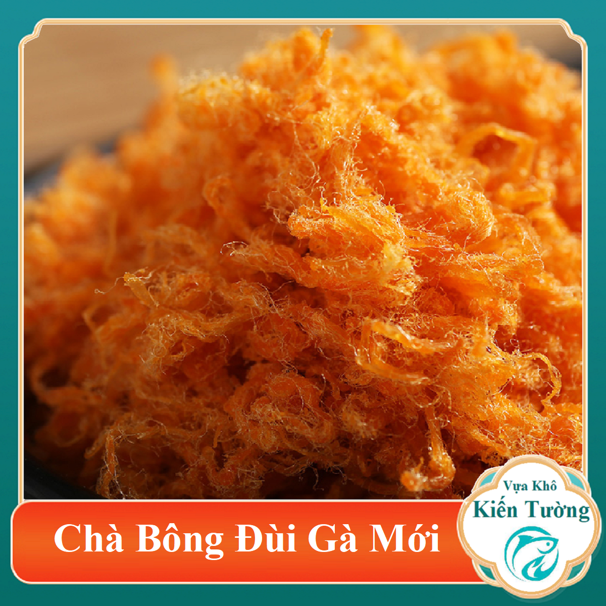 Chà bông gà - ruốc gà bông sạch nguyên chất minh triết -vựa khô kiến tường
