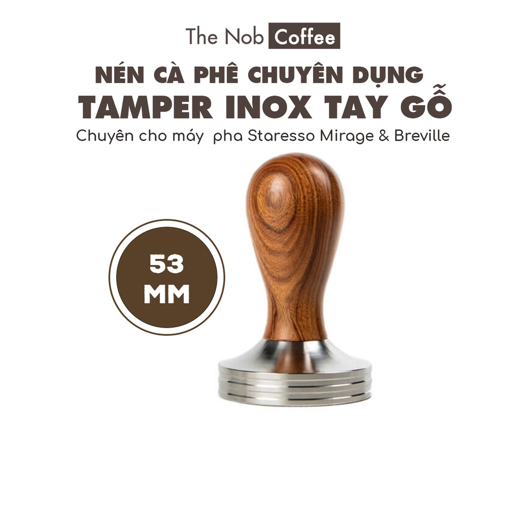 Tamper 53mm | Dùng cho Staresso Mirage và máy pha Breville