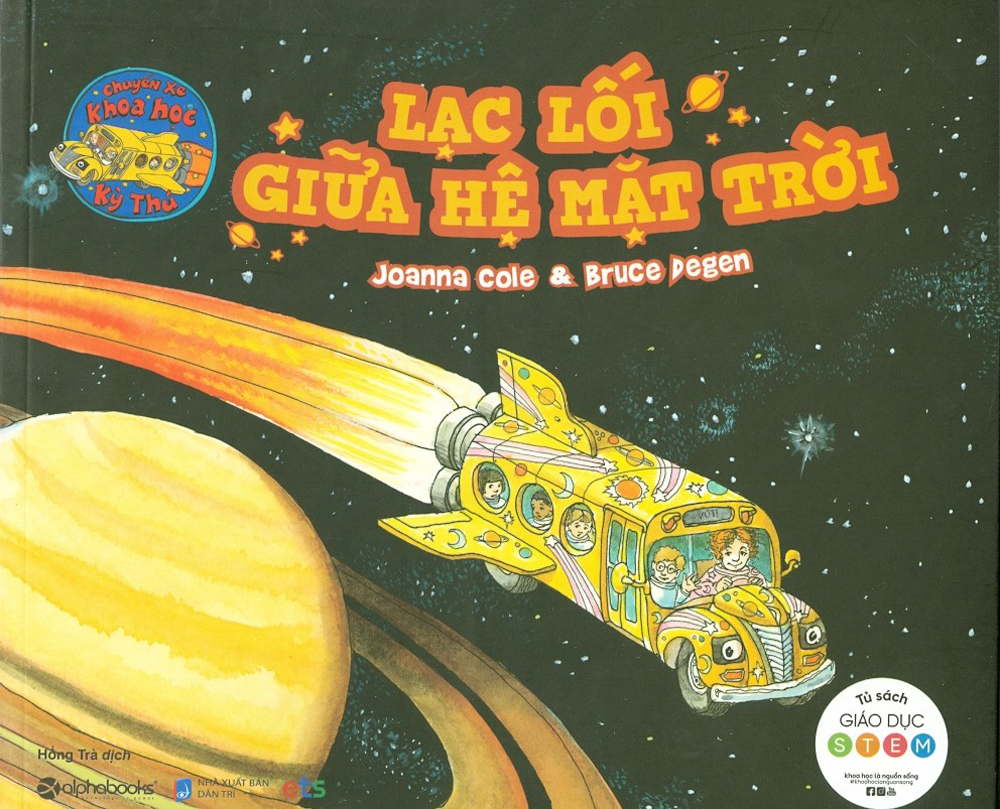 Chuyến Xe Khoa Học Kỳ Thú - Lạc Lối Giữa Hệ Mặt Trời