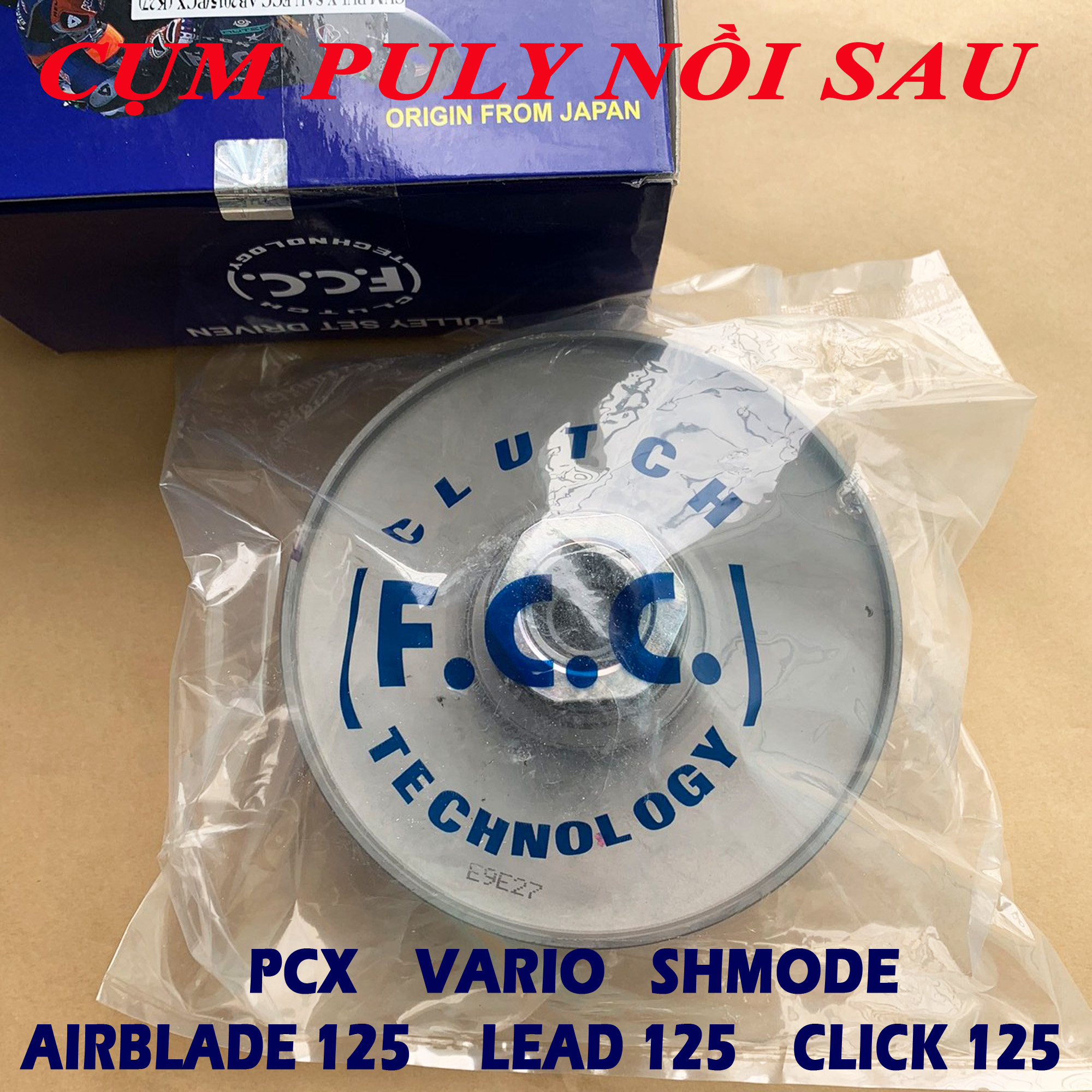 Puly nồi sau PCX SHMode Vario Airblade 125 Lead 125 Click 125 - FCC Japan - Full cụm Puly nồi sau PCX SHMode Vario Airblade 125 Lead 125 Click 125