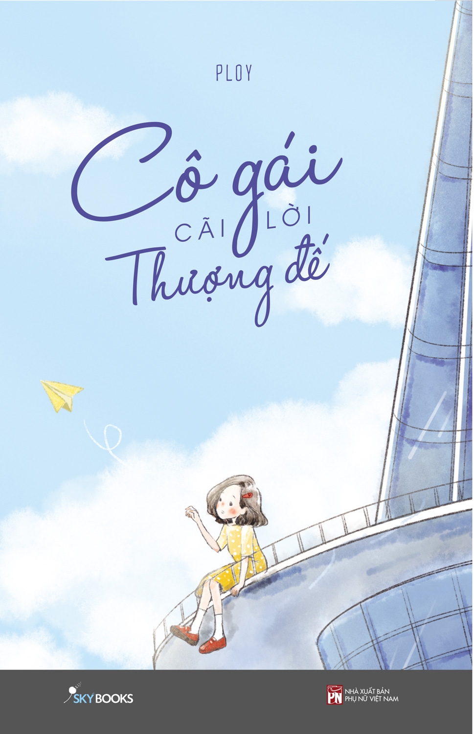 Fahasa - Cô Gái Cãi Lời Thượng Đế