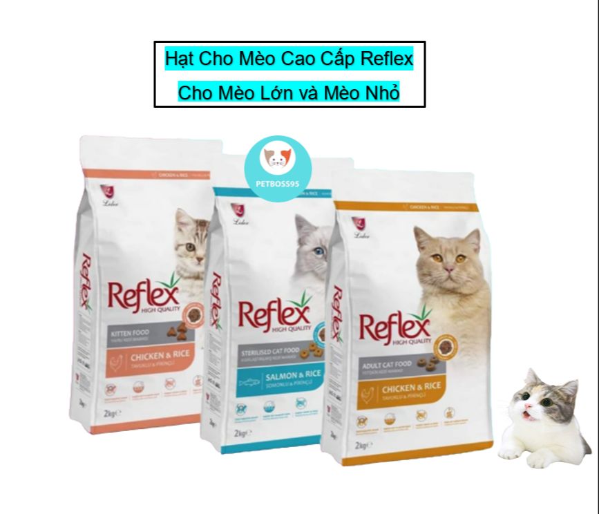 HẠT REFLEX THỔ NHĨ KỲ TÚI 2KG - HẠT DINH DƯỠNG CHO MÈO