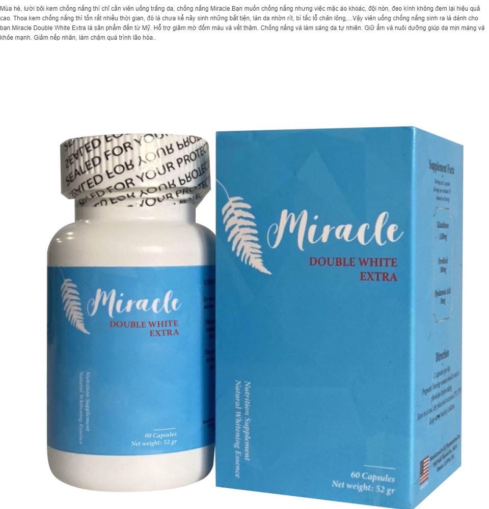 [HCM]Viên uống trắng da Miracle hỗ trợ mờ thâm nám sạm làm chậm lão hoá da Miracle Double White Extra.