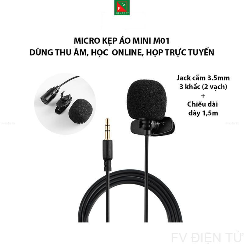 [3.5mm] Micro Kẹp Áo Mini M01 Dùng Học Online, Họp Trực Tuyến, Cắm Vào Laptop, PC, Sound card