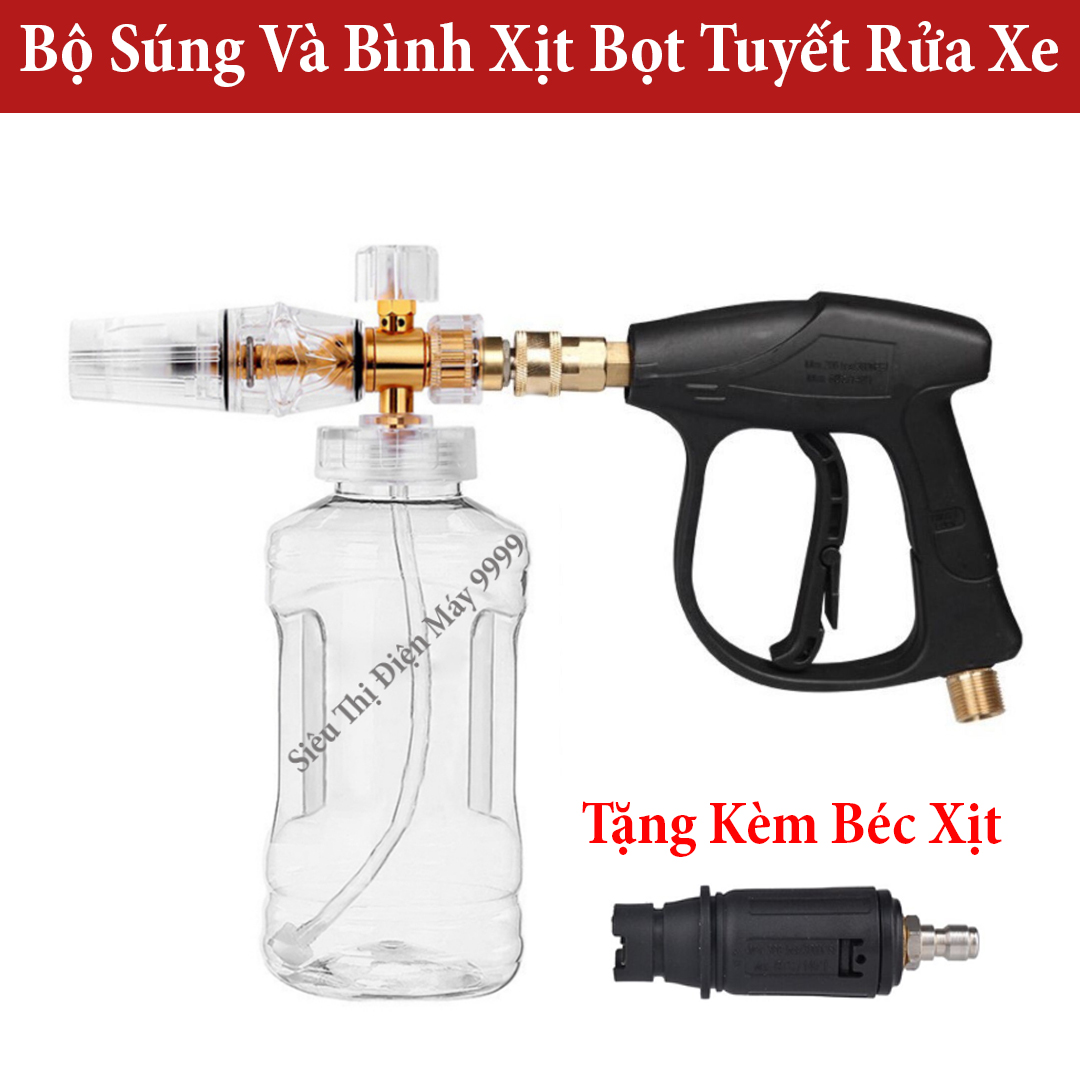 Bộ súng xịt rửa xe và bình tạo bọt tuyết cao cấp cho máy rửa xe áp lực cao, máy xịt rửa