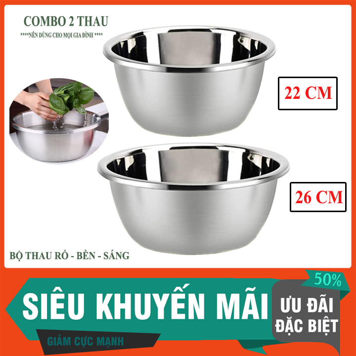 [HÀNG DÀY][COMBO 2 THAU 26CM VÀ 22CM] Thau đựng rau củ bằng inox cao cấp size 26cm và 22cm dùng cho mọi gia đình