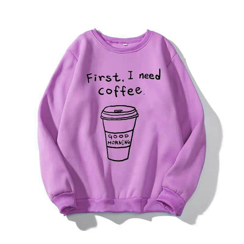 Áo Sweater Nỉ Cổ Chui UNISEX I NEED COFFEE nam nữ đều mặc được CÓ NHIỀU MÀU LỰA CHỌN TP271