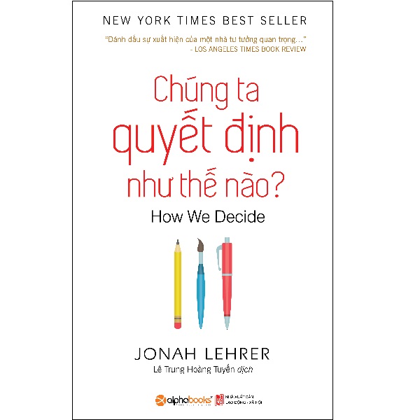 Sách - chúng ta quyết định như thế nào?