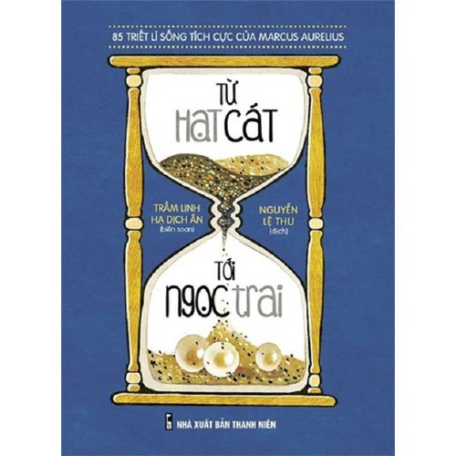 Nguyetlinhbook Sách - Từ Hạt Cát Đến Ngọc Trai .