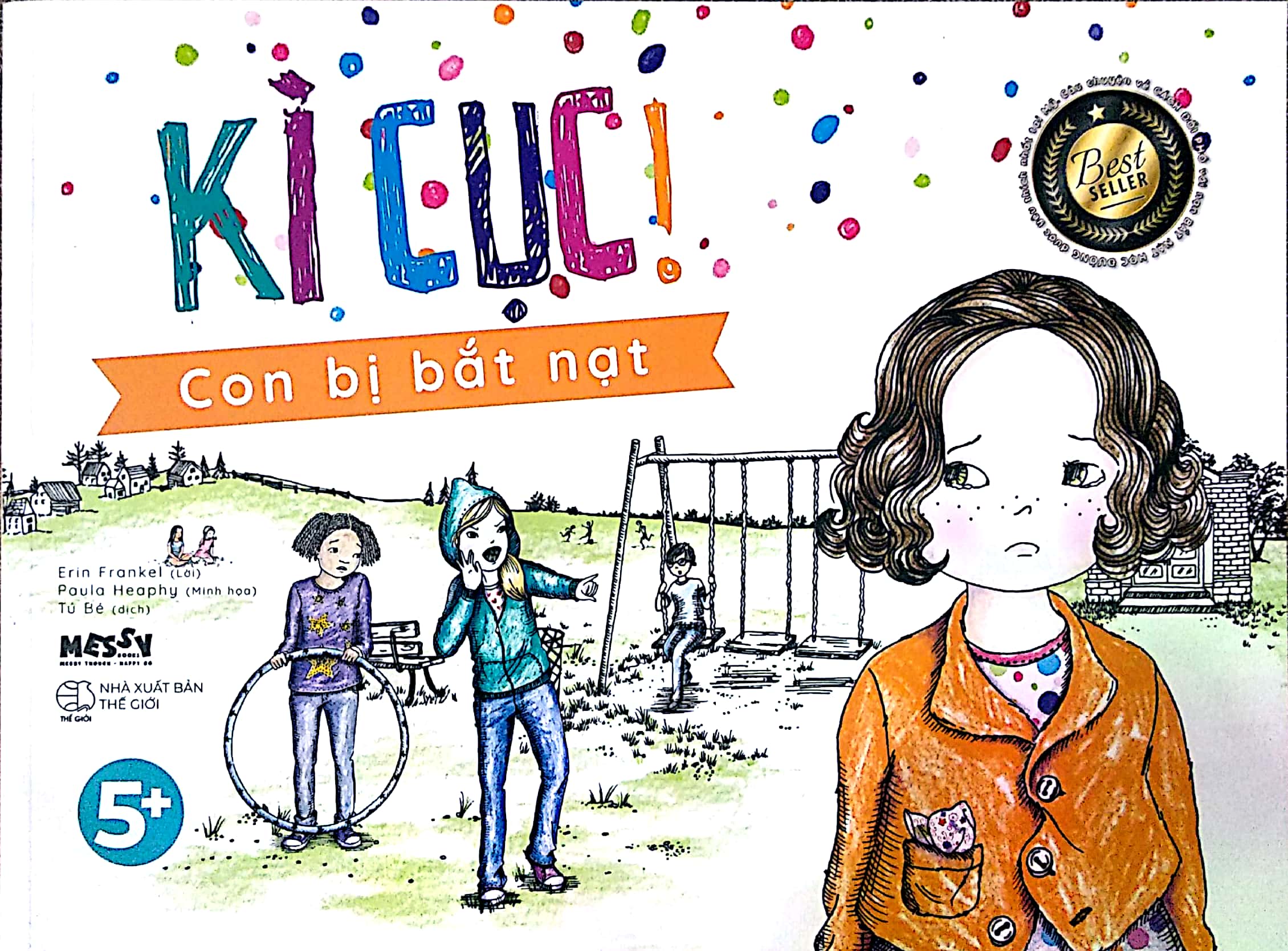 Fahasa - Kì Cục! - Con Bị Bắt Nạt