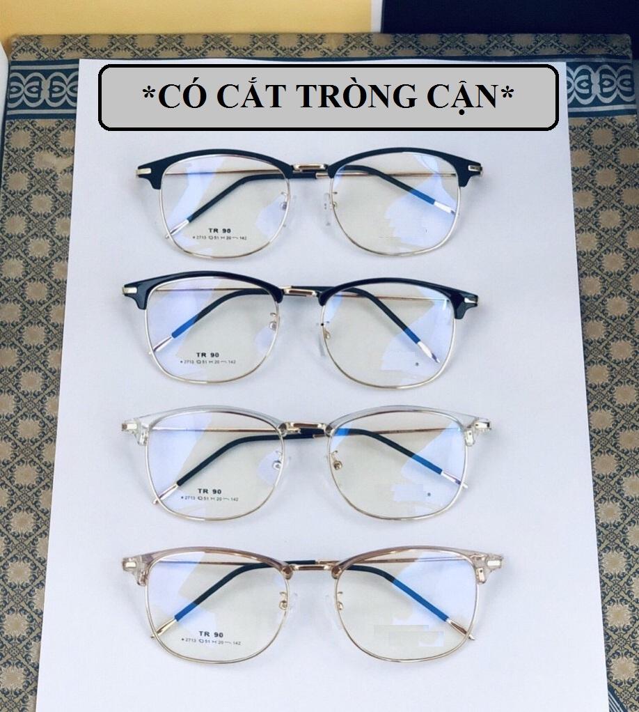 GỌNG KÍNH CẬN XI BỀN ĐẸP THỜI TRANG (CÓ CẮT TRÒNG CẬN)