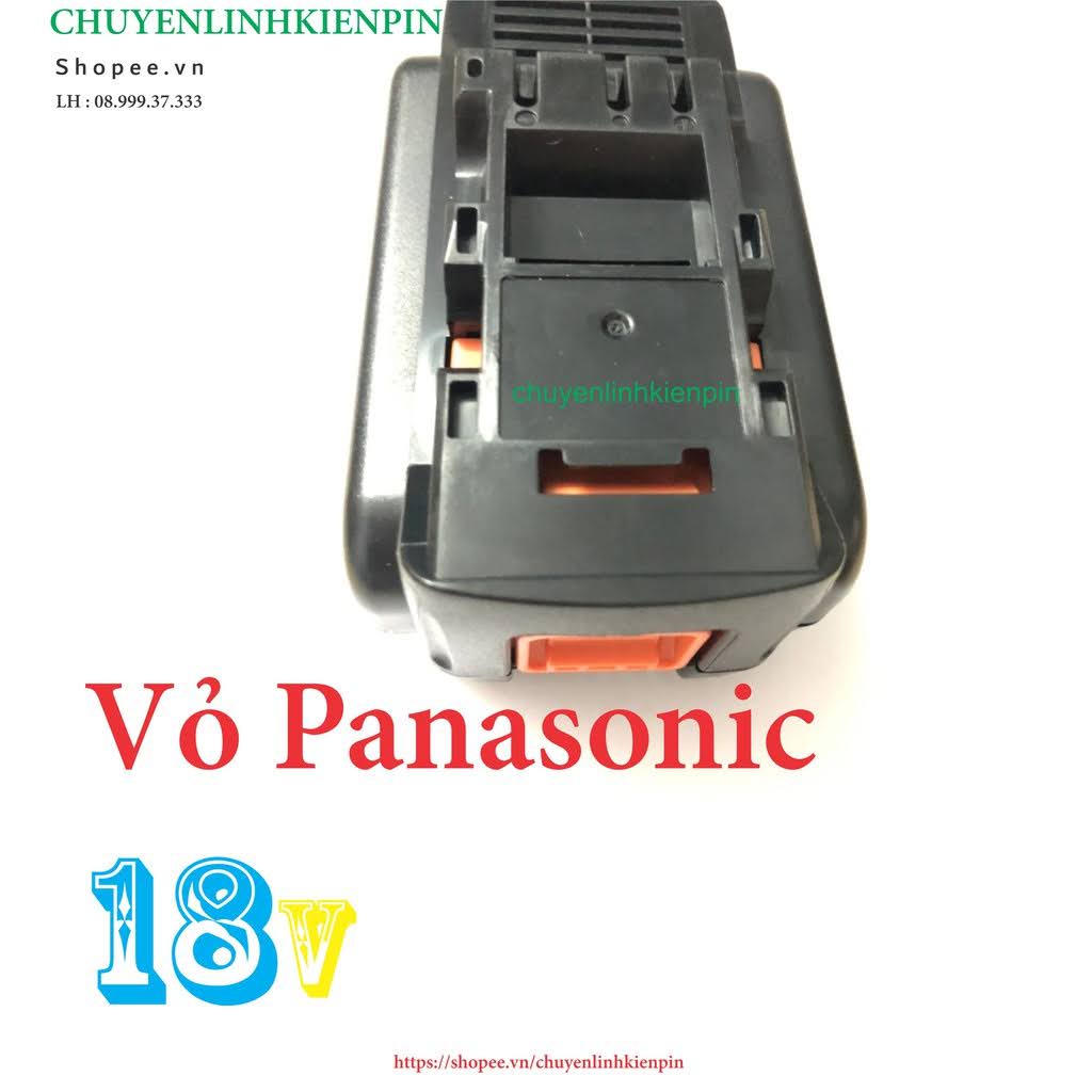 Vỏ pin Panasonic-Kèm mạch 18V 2 hàng cell nhận sạc zin hệ 80