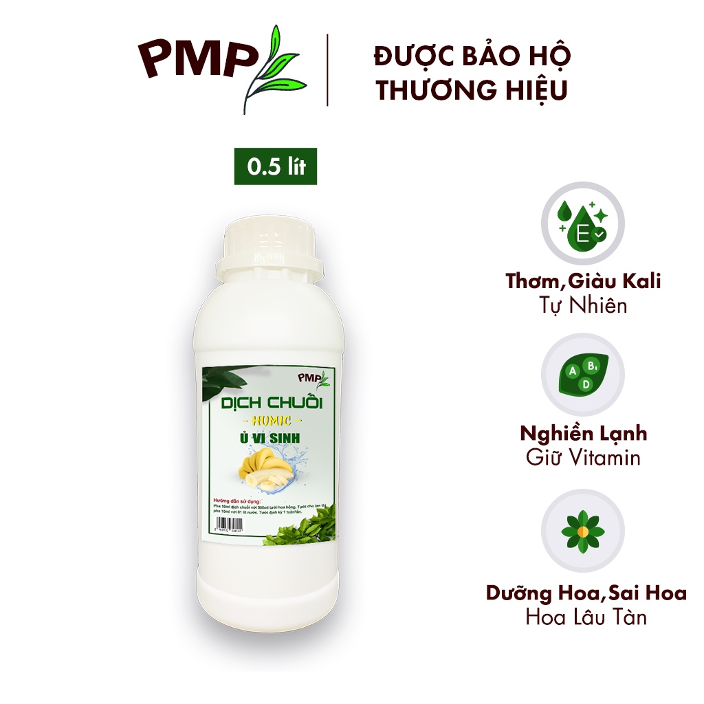 [Tặng Coisicin Gây Đột Biến Lan] Dịch Chuối Humic PMP Vi Sinh Công Nghệ Mỹ Chuyên Dùng Cho Hoa Lan, Rau Sạch 500ml