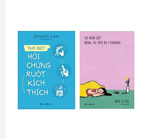 Combo Sách Y Học Tạm Biệt Hội Chứng Ruột Kích Thích + Tôi muốn chết nhưng tôi thèm ăn Tteokbokki