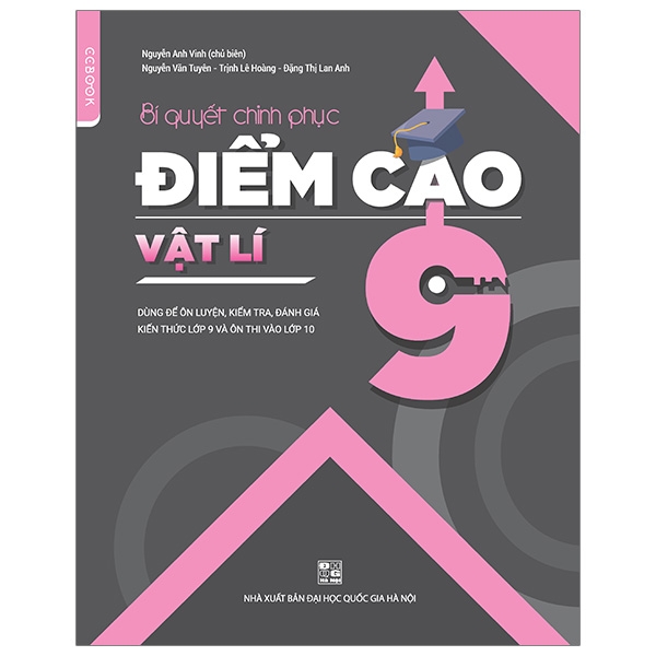 Fahasa - Bí Quyết Chinh Phục Điểm Cao Vật Lí 9
