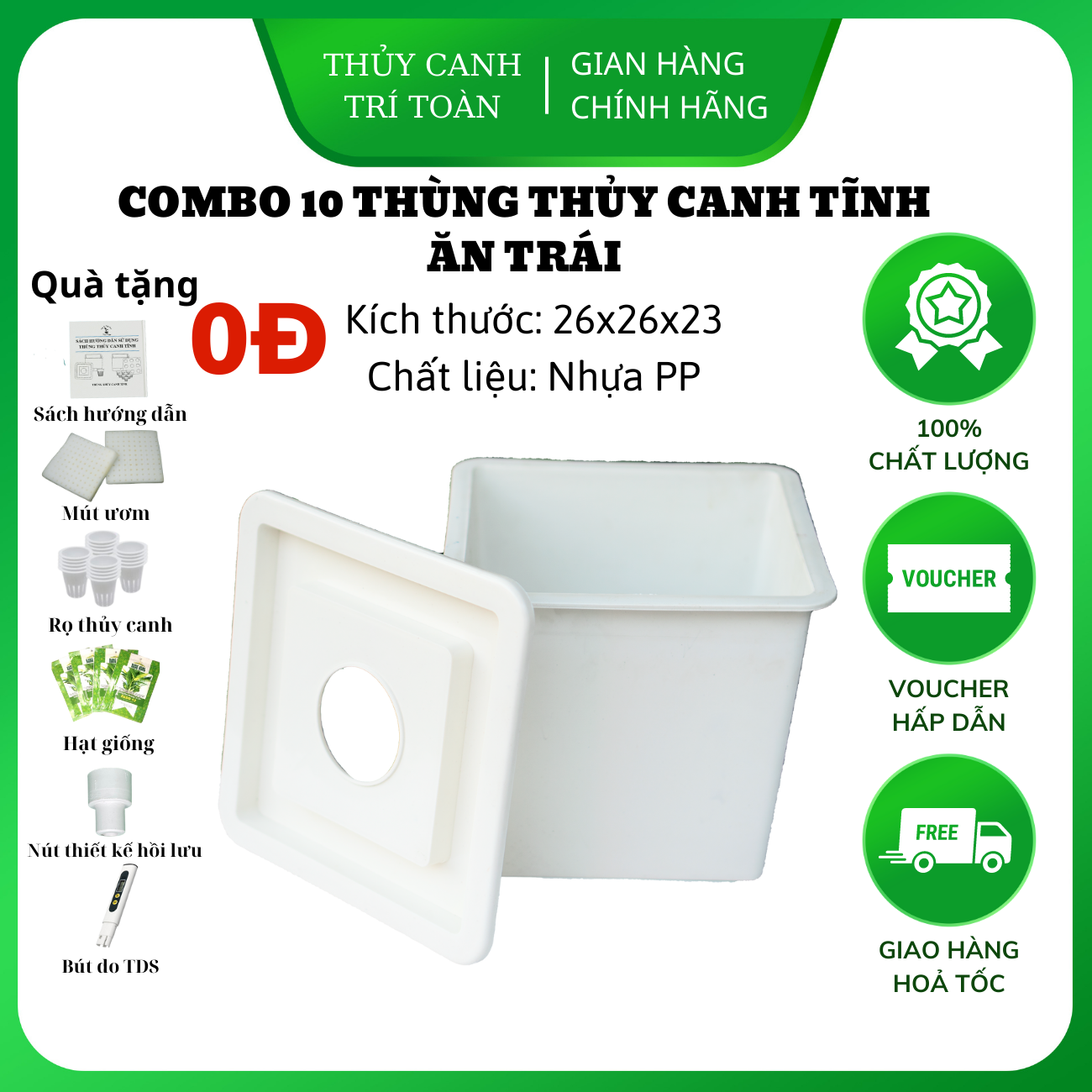 Thùng nhựa trồng thủy canh tĩnh cây ăn trái