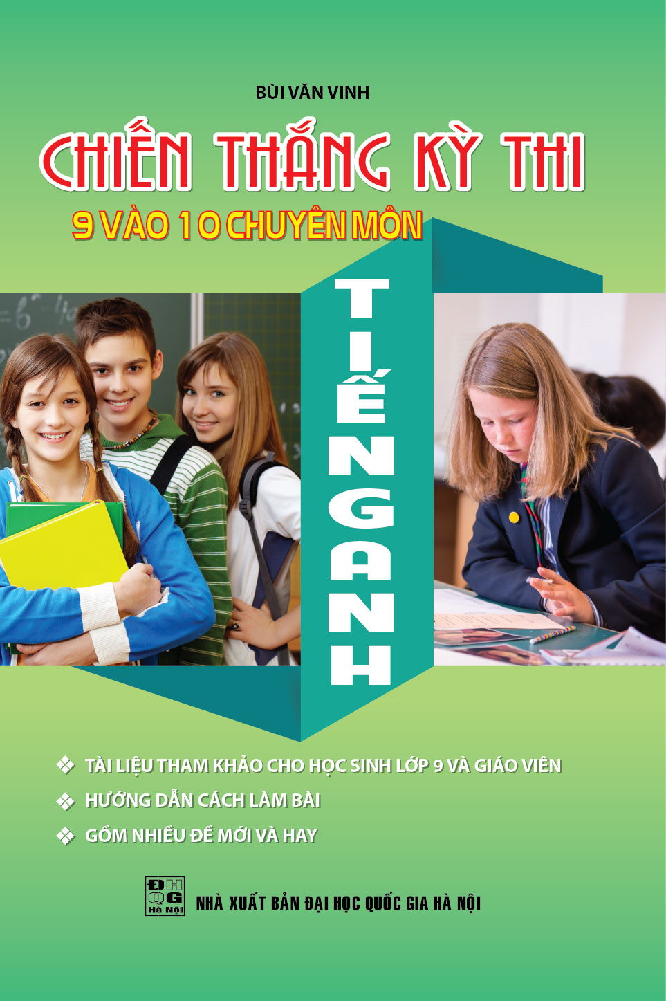 Chiến thắng kì thi 9 vào 10 chuyên môn tiếng anh