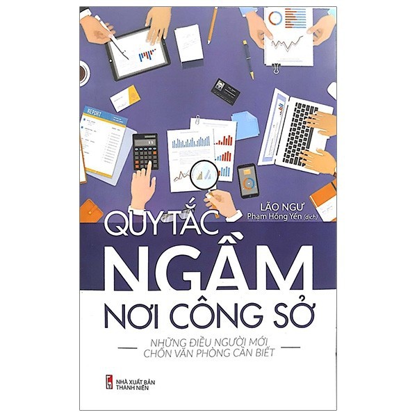 Nguyetlinhbook Sách - Quy Tắc Ngầm Nơi Công Sở.
