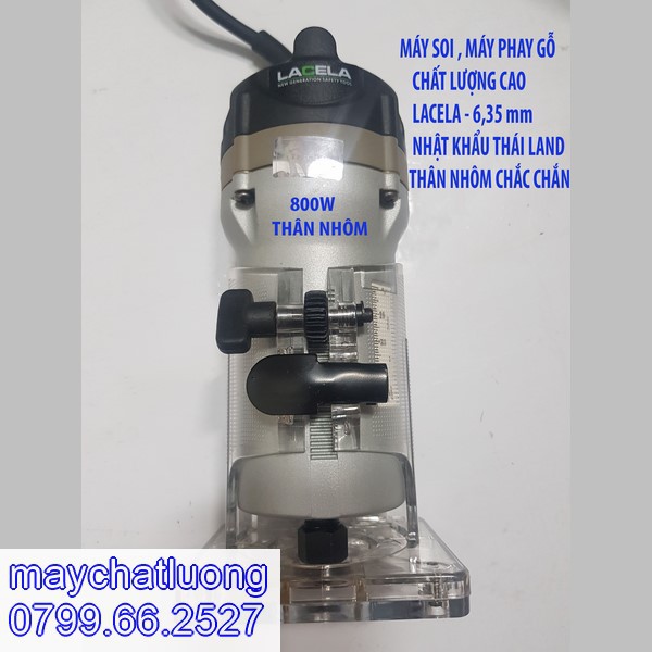 Máy phay gỗ lacela 800w – chất lượng cao - cho anh em thợ 6,3ly