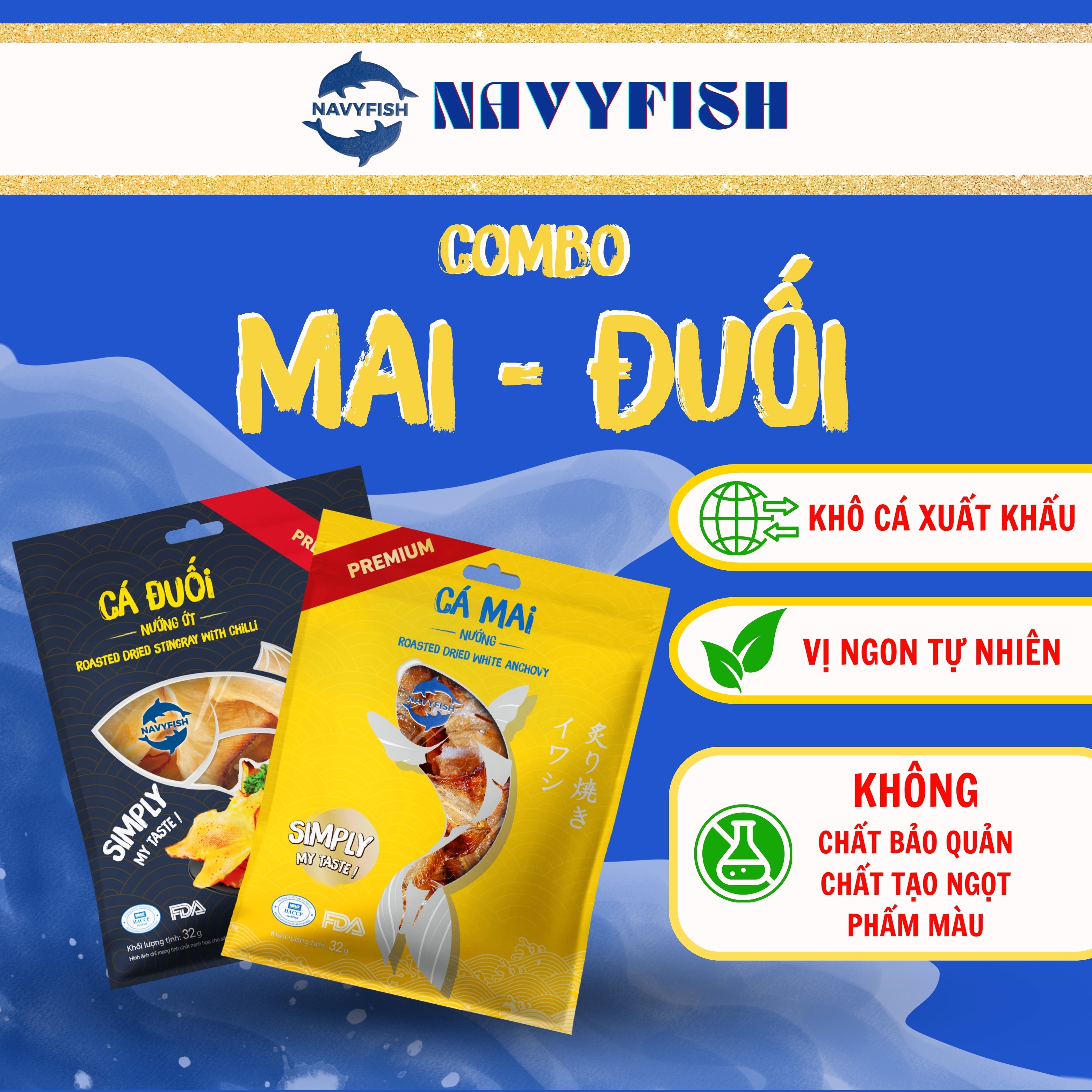 NAVYFISH Combo 2 gói Khô cá Mai & Khô cá Đuối loại 1 nướng ớt tẩm vị ăn liền - ăn vặt, mồi nhậu, ăn với cơm